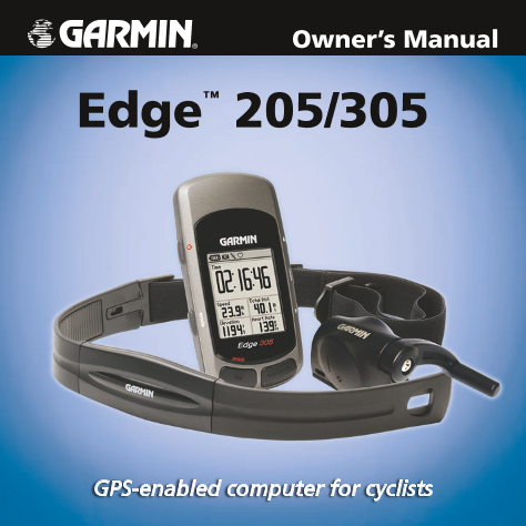 GARMIN,佳明GARMIN Edge 205 305 owner‘s manual说明书用户手册