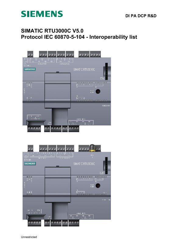 Siemens 西门子工业 SIMATIC RTU3000C V5.0 – Protocol IEC 60870-5-104 – Interoperability list V5.0 SIMATIC RTU3000C V5.0 – Protocol IEC 60870-5-104 – Interoperability list V5.0 使用手册