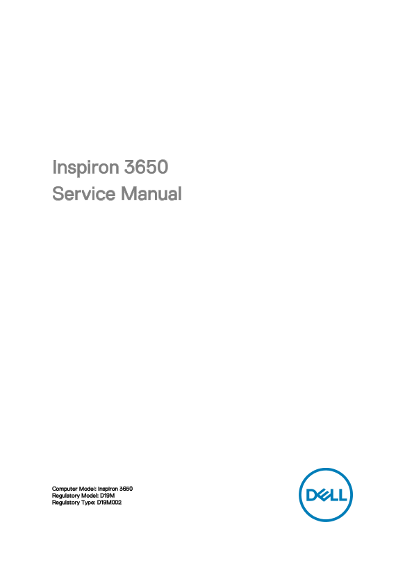 Dell戴尔Inspiron 3650 Service Manual 说明书 用户手册