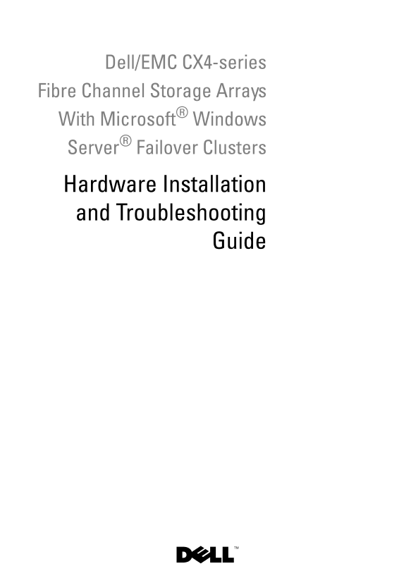 Dell戴尔Dell EMC CX4 Series with Windows HA Clusters Hardware Installation and Troubleshooting Guide 说明书 用户手册