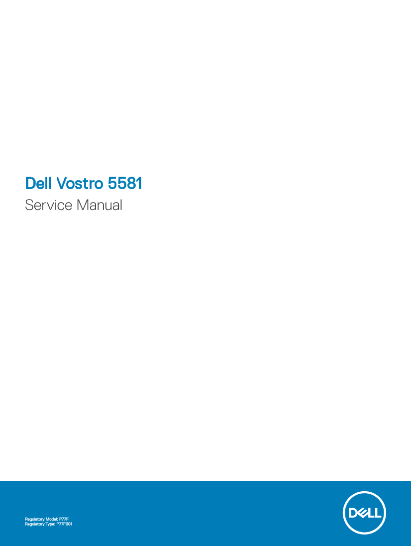 Dell戴尔Dell Vostro 5581 Service Manual 说明书 用户手册