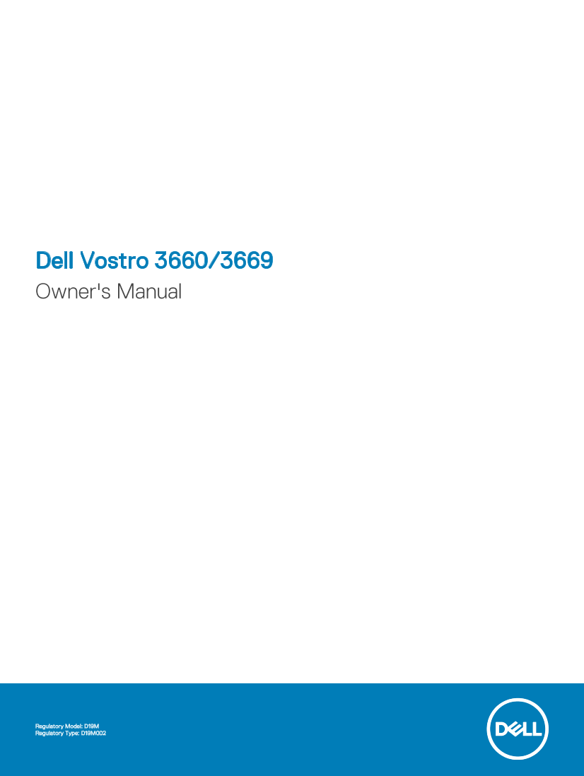 Dell戴尔Dell Vostro 3660 3669 Owner’s Manual 说明书 用户手册