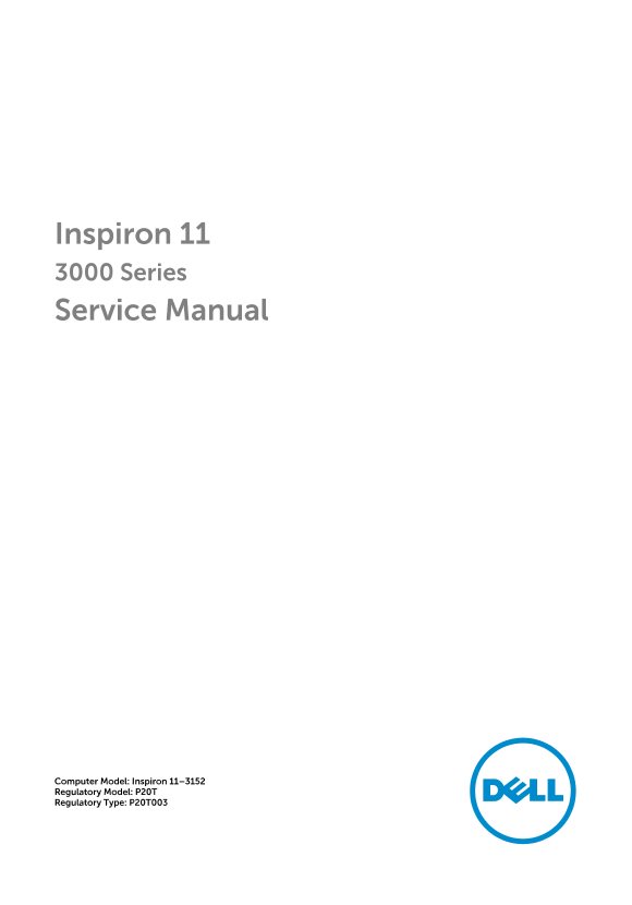 Dell戴尔inspiron 11 3152 Service Manual 说明书 用户手册