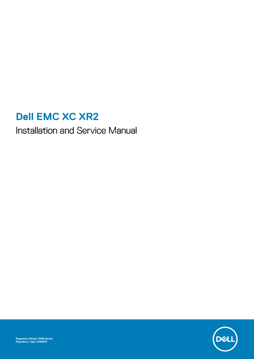 Dell戴尔Dell EMC XC XR2 Installation and Service Manual 说明书 用户手册